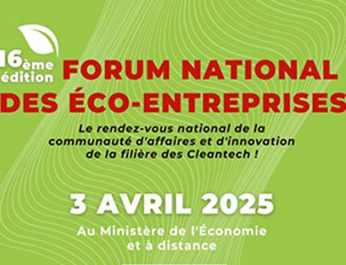Participation au Forum National des Eco-entreprises au Ministère de l’Economie !